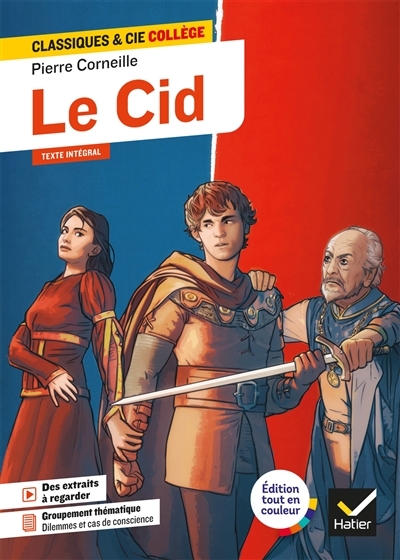 Le Cid - avec un groupement thématique « Dilemmes et cas de conscience » (Poche)
