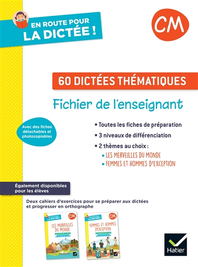 En route pour la dictée ! CM - Ed. 2022 - Fichier photocopiable 60 dictées thématiques (Broché)