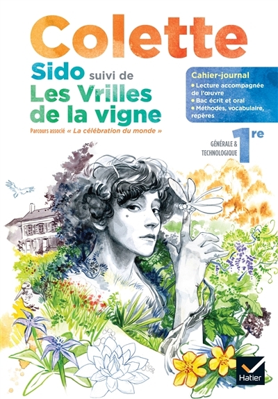Cahier-journal Colette Sido Français 1re - Ed. 2022 - Cahier élève (Broché)