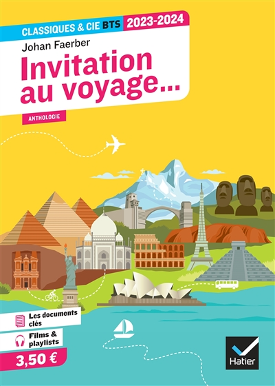 Invitation au voyage... (programme BTS 2023-2024) - anthologie pour l'épreuve de culture générale et