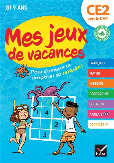 Mes jeux de vacances du CE2 vers le CM1- 2023 - pour s'amuser et préparer sa rentrée (Broché)