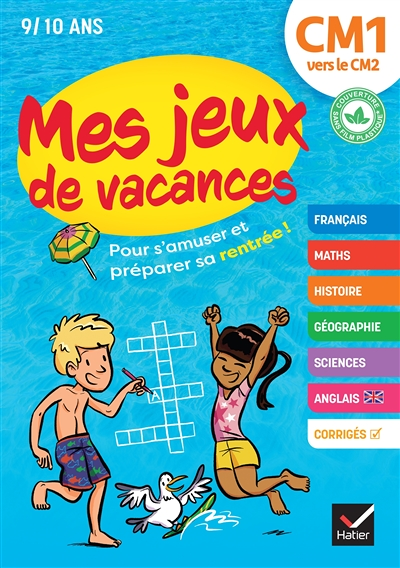 Mes jeux de vacances du CM1 vers le CM2- 2023 - pour s'amuser et préparer sa rentrée (Broché)