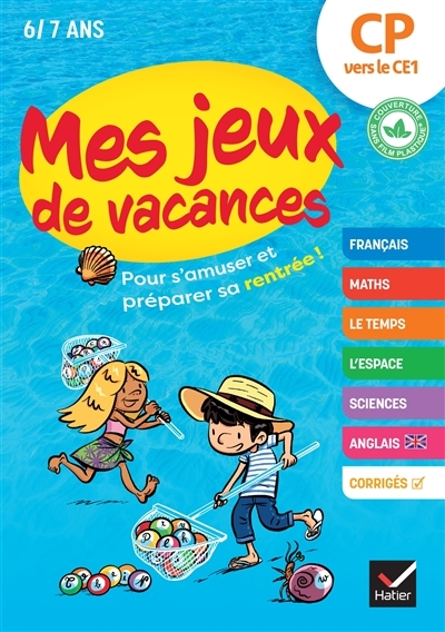 Mes jeux de vacances du CP vers le CE1- 2023 - pour s'amuser et préparer sa rentrée (Broché)