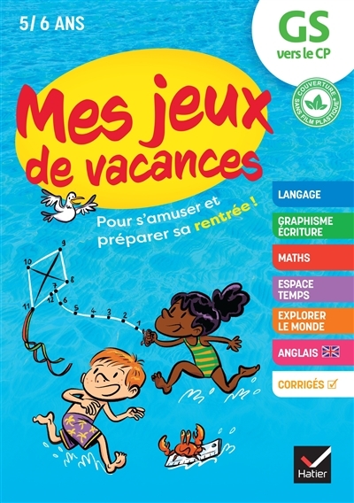 Mes jeux de vacances GS vers le CP- 2023 - pour s'amuser et préparer sa rentrée (Broché)