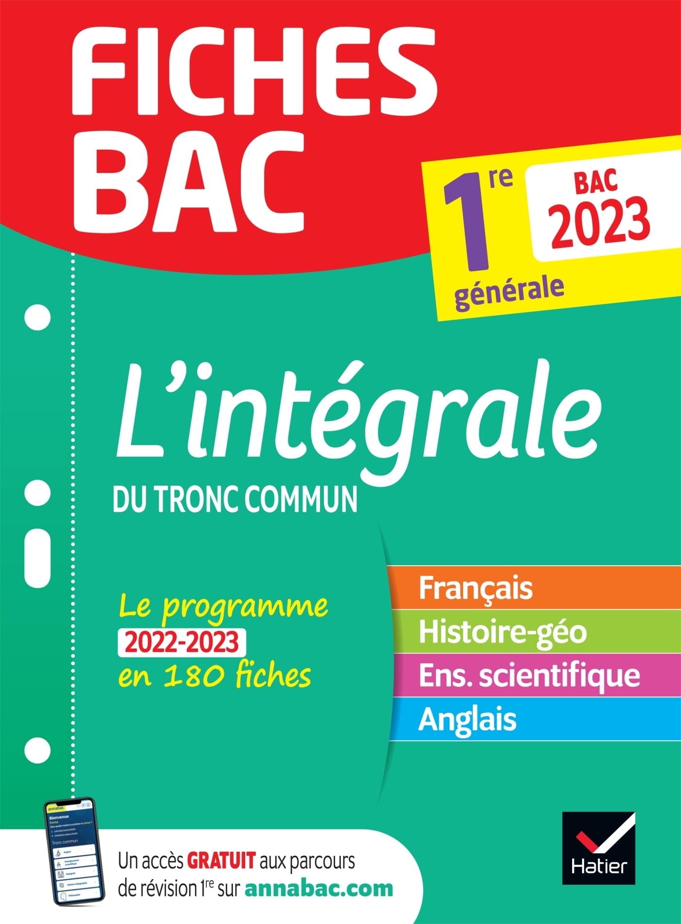 Fiches bac L'intégrale du tronc commun 1re générale Bac 2023 - toutes les matières (Français, Histoi