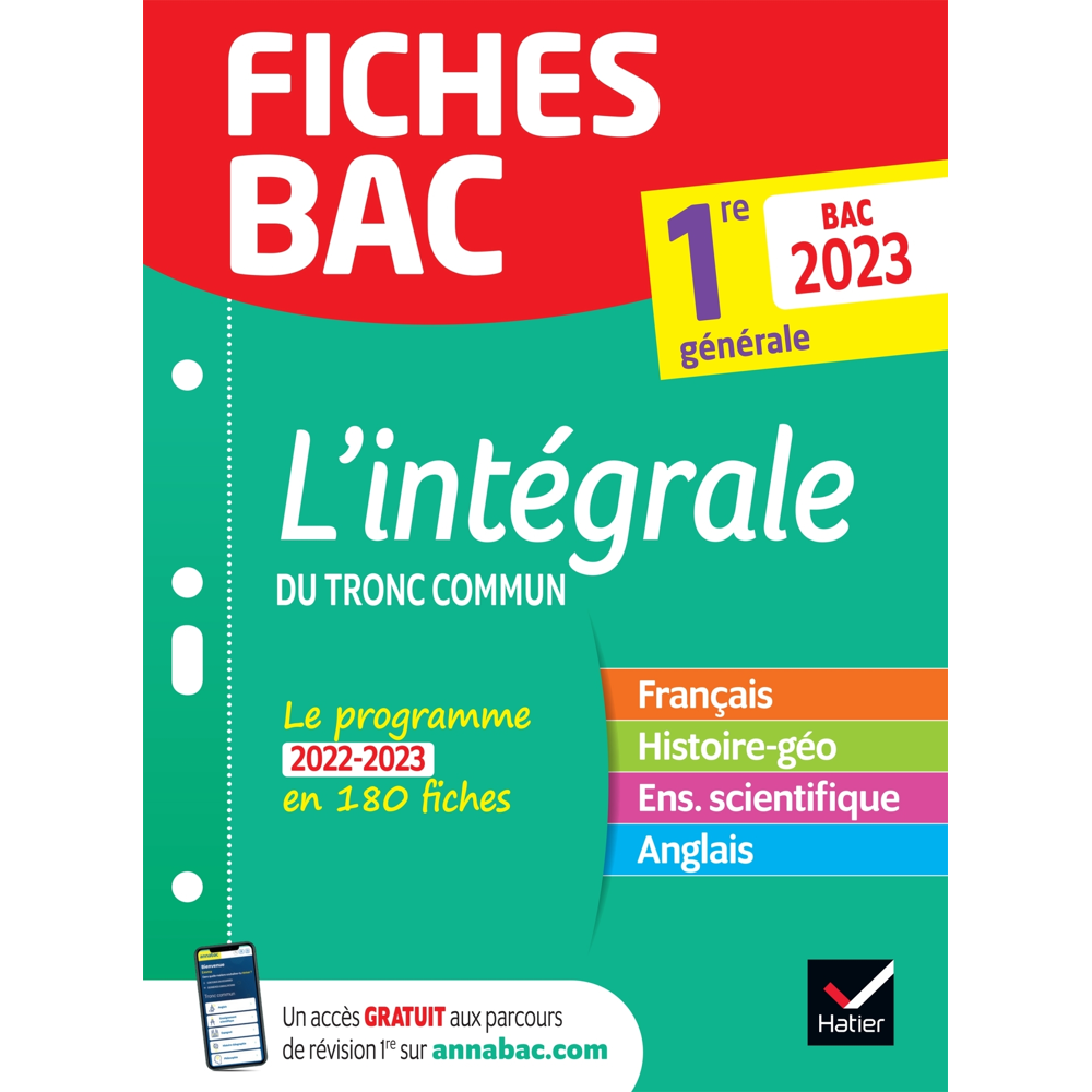 Fiches bac L'intégrale du tronc commun 1re générale Bac 2023 - toutes les matières (Français, Histoi