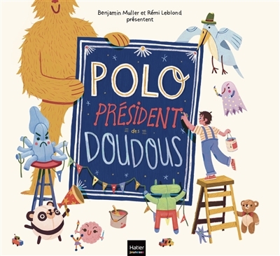 Polo, président des doudous (Cartonné)