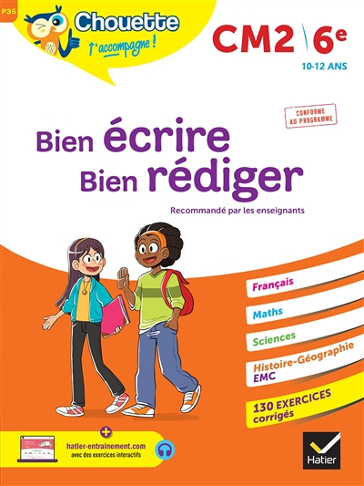 Bien écrire, bien rédiger CM2/6e (Broché)