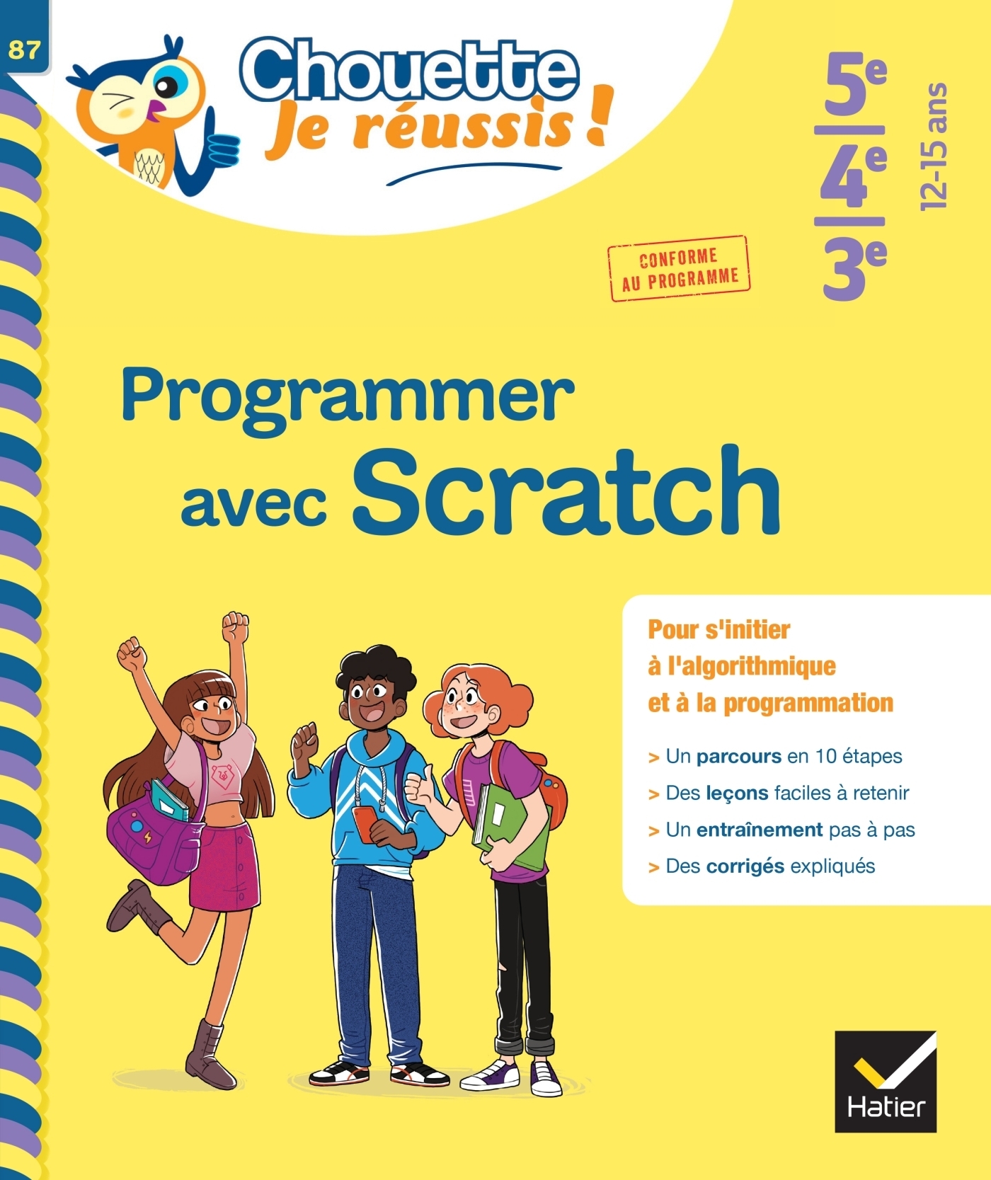 Programmer avec Scratch 5e/4e/3e - Chouette, Je réussis ! - cahier de soutien en maths (collège) (Br