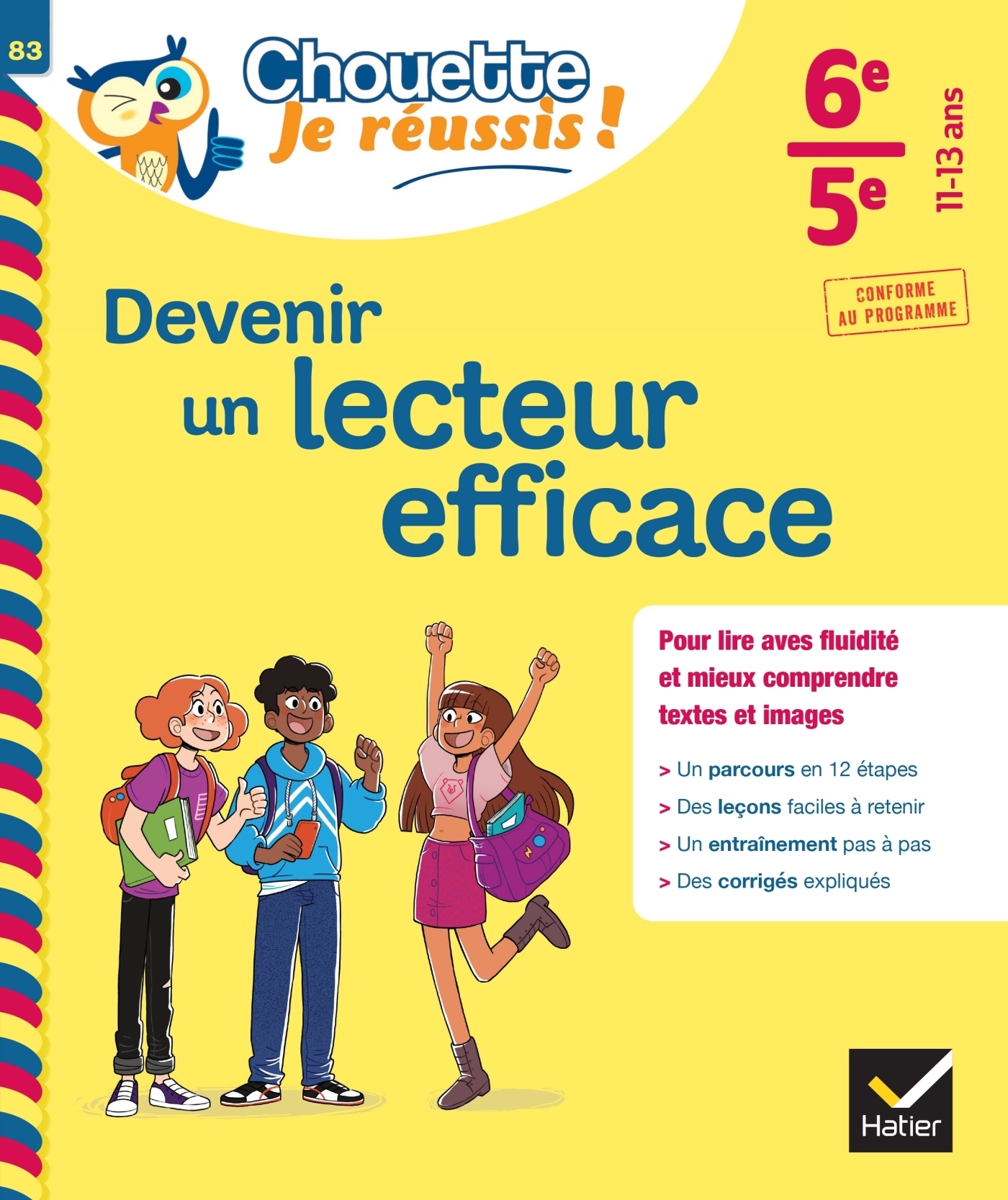 Devenir un lecteur efficace 6e, 5e - Chouette, Je réussis ! - cahier de soutien en français (collège