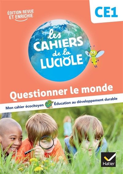 Les Cahiers de la Luciole CE1 - Ed. 2023 - Questionner le monde (Broché)
