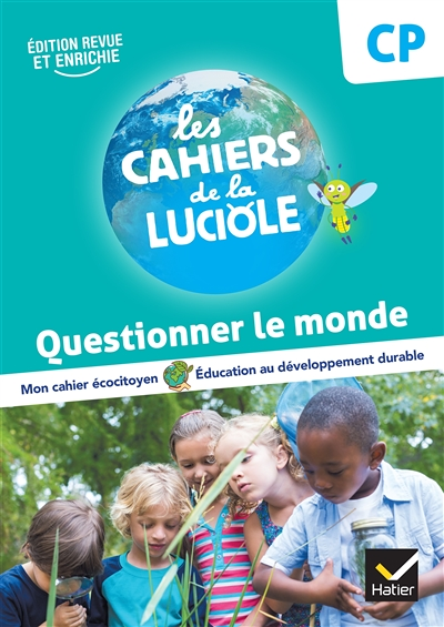 Les Cahiers de la Luciole CP - Ed. 2023 - Questionner le monde (Broché)