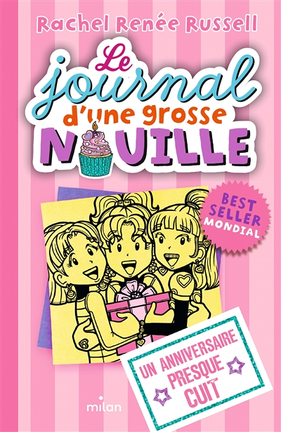 Le journal d'une grosse nouille - Tome 13 : Un anniversaire presque cuit : Volume 13, Un anniversair