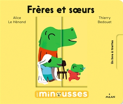 Les Minousses - Frères et soeurs (Jeunesse)