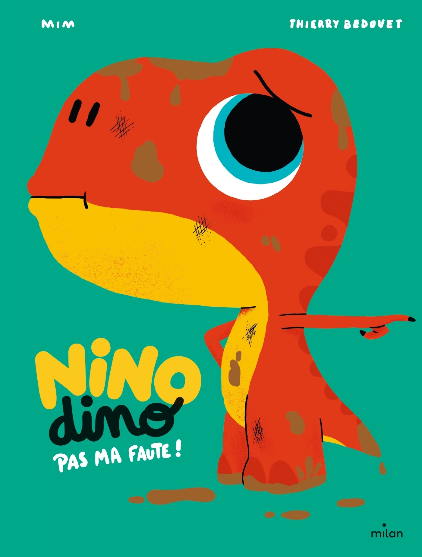 Nino Dino - Pas ma faute ! (Jeunesse)