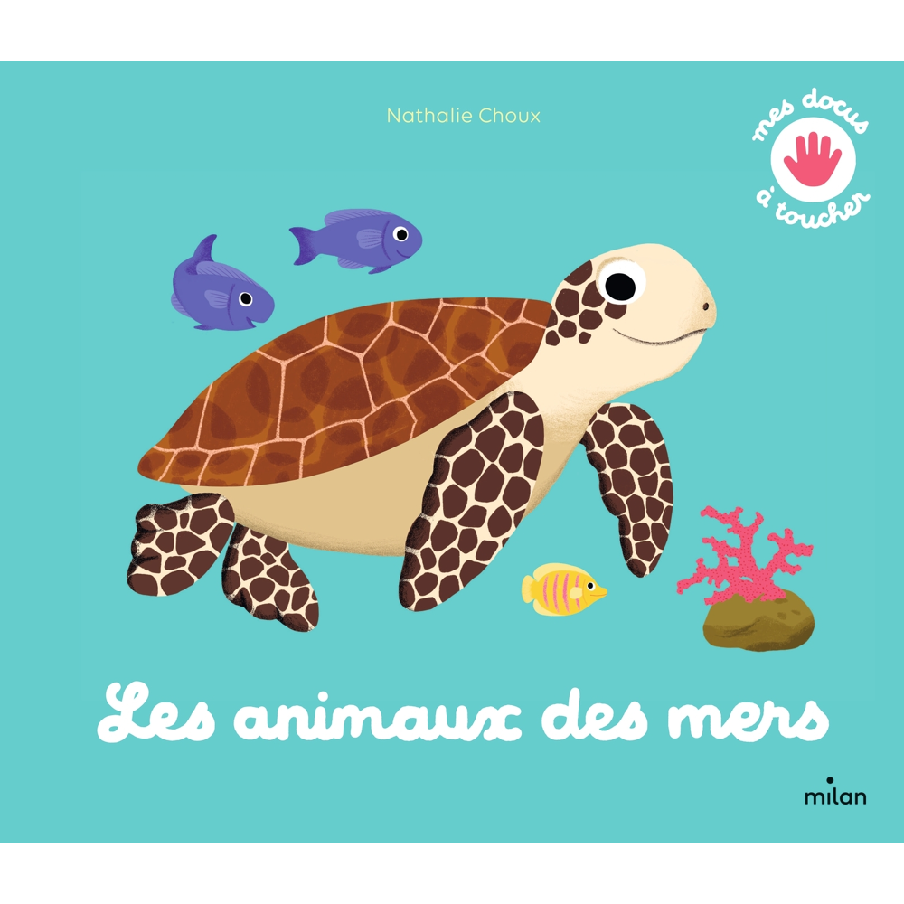 Les animaux des mers - NE (Jeunesse)