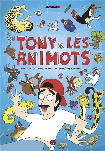 Tony les animots, Tome 1 - Tony les animots (BD)
