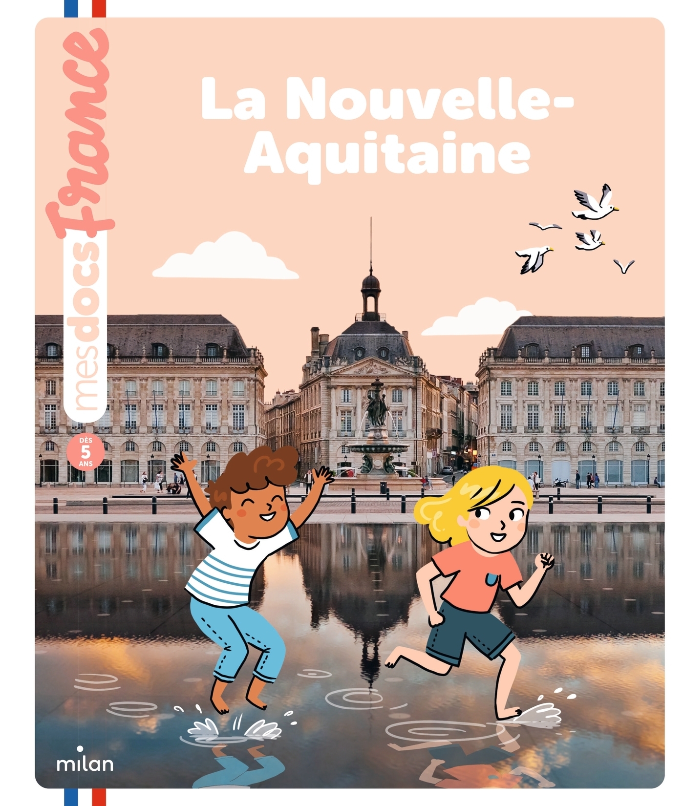 La Nouvelle-Aquitaine (Jeunesse)