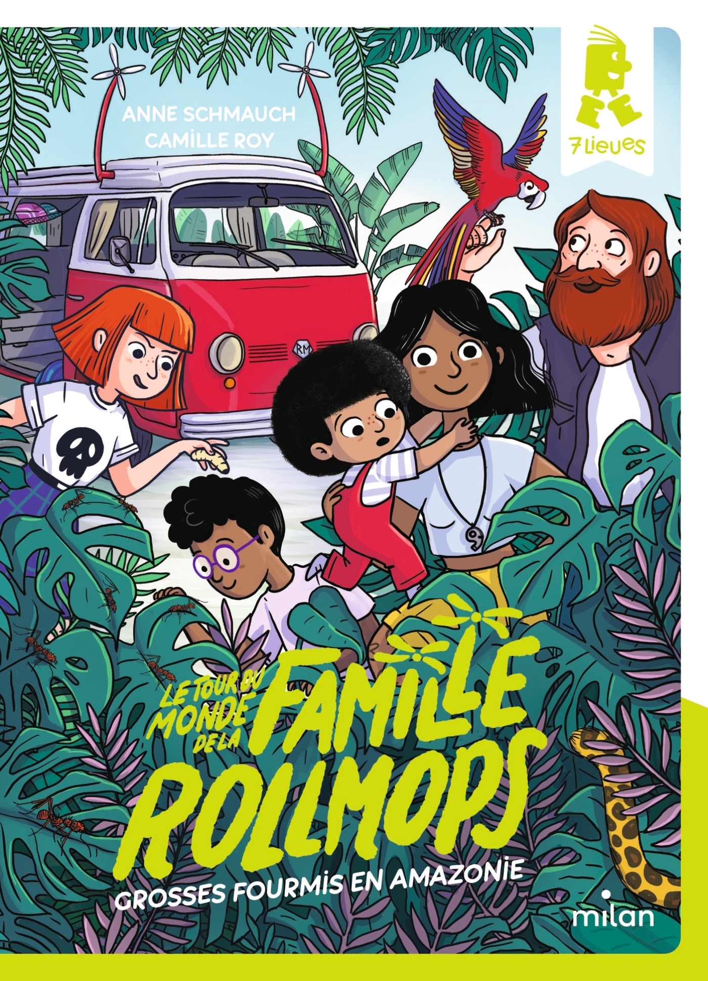 Le tour du monde de la famille Rollmops, Tome 1 - Grosses fourmis en Amazonie (Poche)
