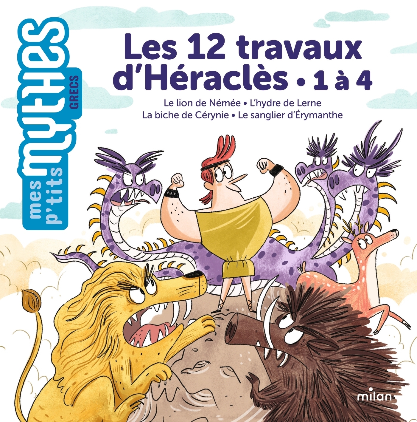 Les 12 travaux d'Héraclès - 1 à 4 (Jeunesse)