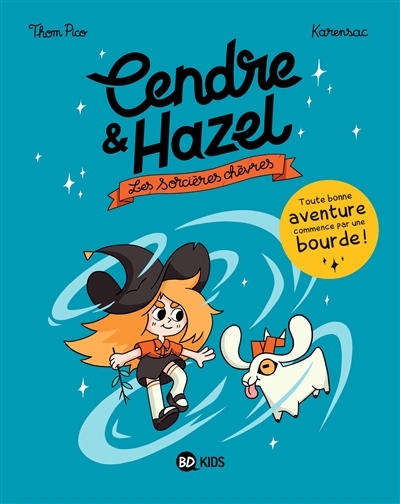 Cendre et Hazel, Tome 1 (BD)