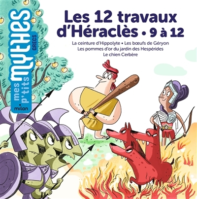 Les 12 travaux d'Héraclès - 9 à 12 (Cartonné)