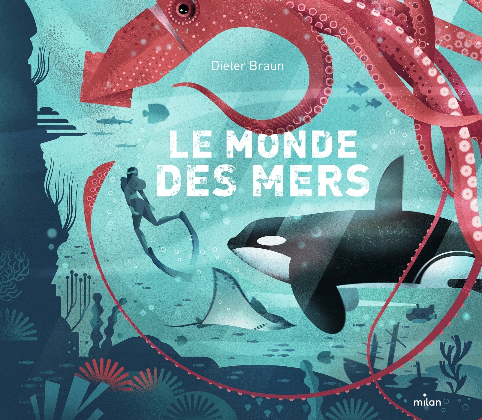 Le monde des mers (Cartonné)