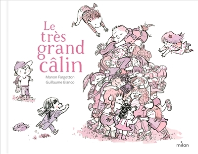 Le très grand câlin (Cartonné)