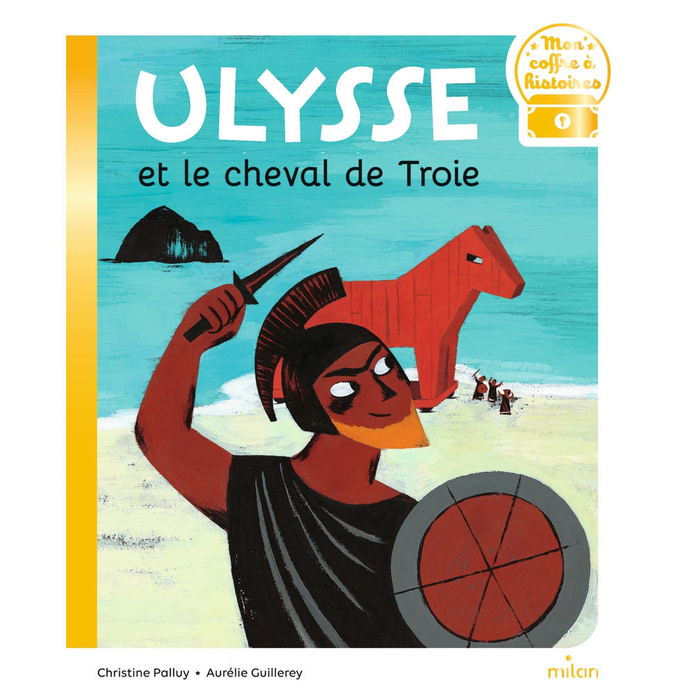 Ulysse et le cheval de Troie (Broché)