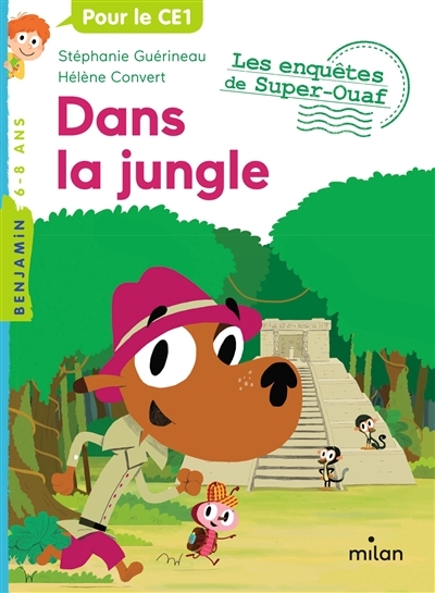 Les enquêtes de Super-Ouaf, Tome 7 - Dans la jungle (Poche)