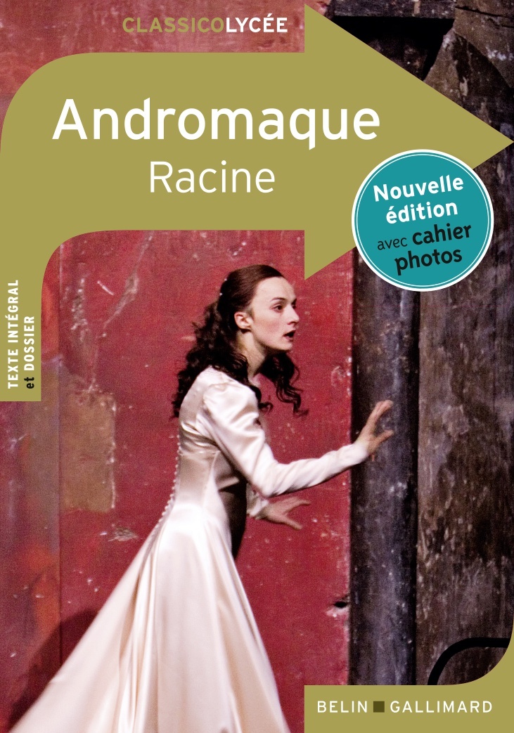 Andromaque - Nouvelle édition avec cahier photos (Broché)