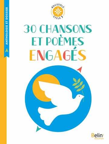 30 chansons et poèmes engagés - Boussole Cycle 3 (Broché)