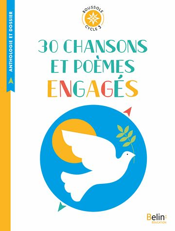 30 chansons et poèmes engagés - Boussole Cycle 3 (Broché)