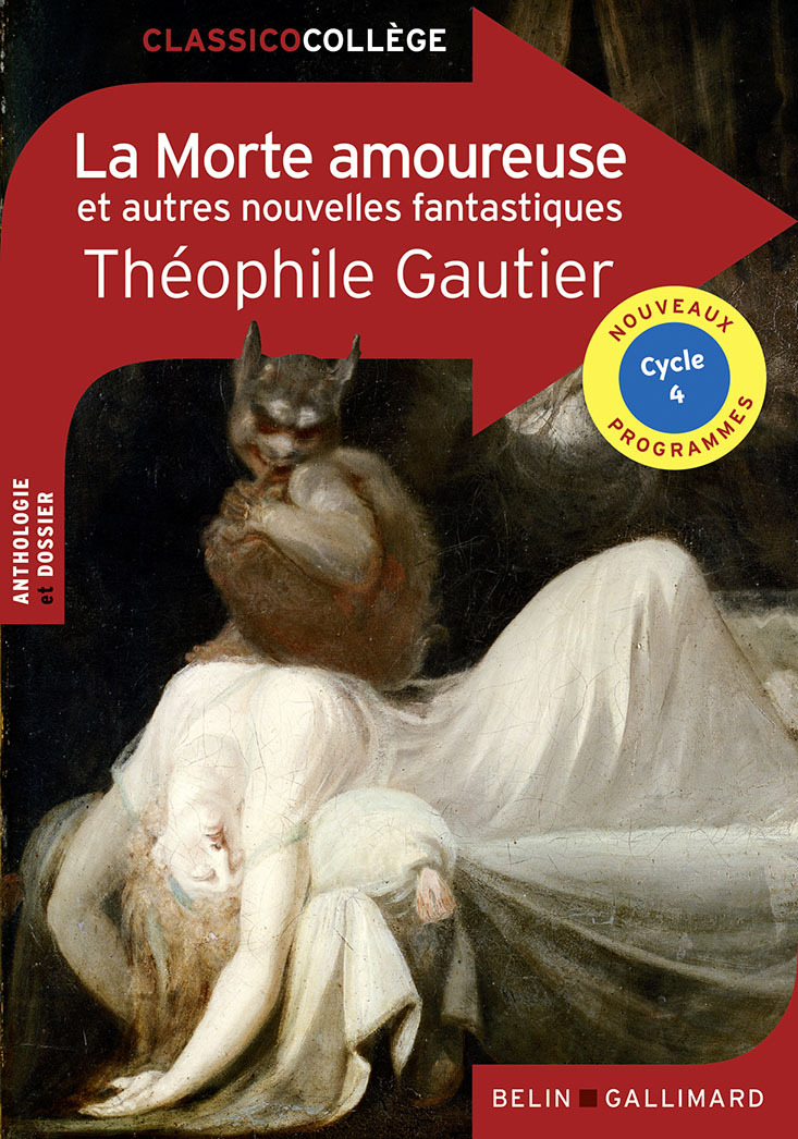 La Morte amoureuse et autres nouvelles fantastiques (Broché)