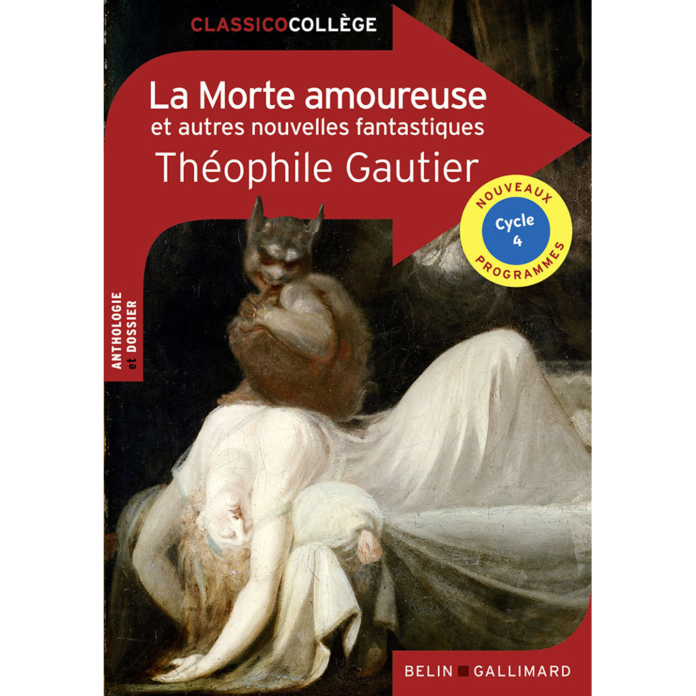 La Morte amoureuse et autres nouvelles fantastiques (Broché)