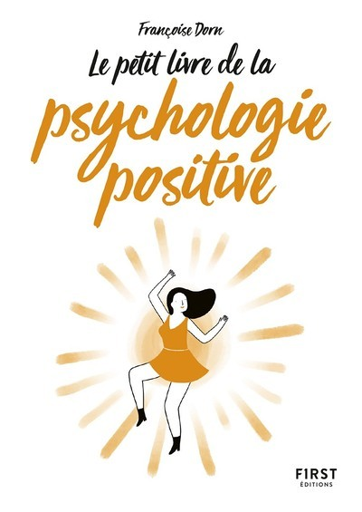Petit Livre de - La psychologie positive (Broché)