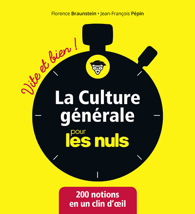 La culture générale pour les Nuls - Vite et Bien ! (Broché)