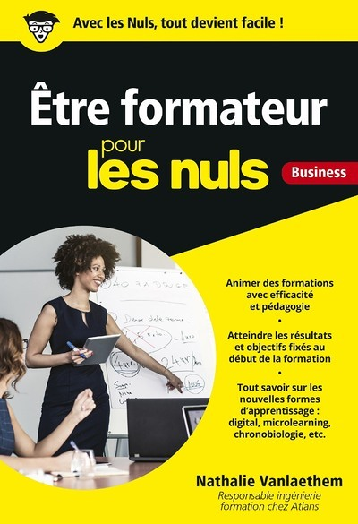Etre formateur pour les Nuls Business Poche (Poche)