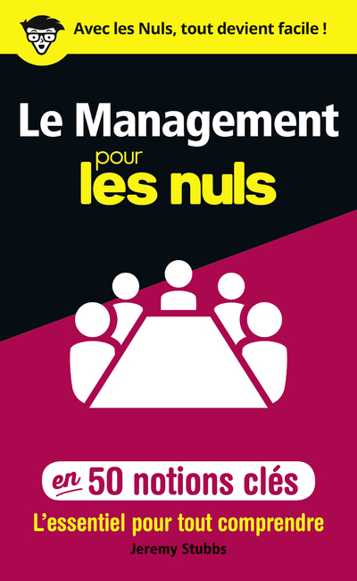 Le management pour les Nuls en 50 notions clés (Broché)