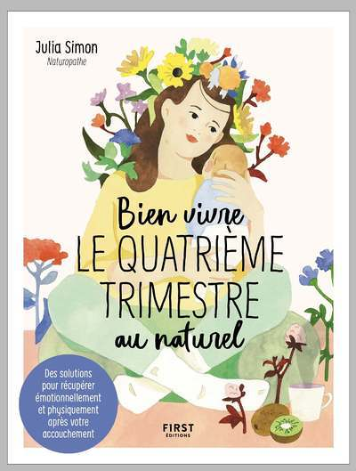 Bien vivre le quatrième trimestre au naturel (Broché)