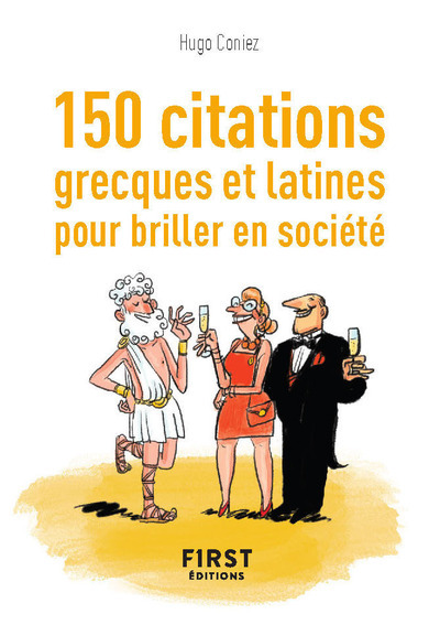 Petit Livre de - 150 citations grecques et latines pour briller en société (Broché)