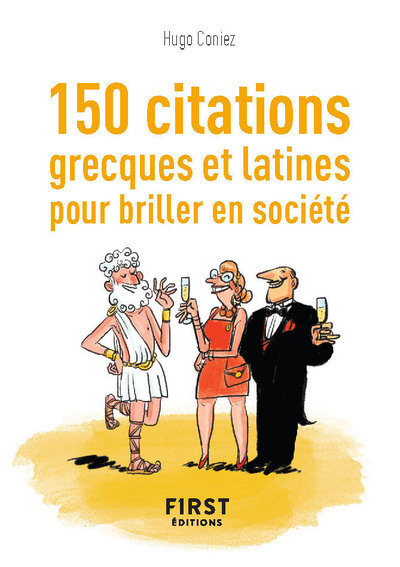 Petit Livre de - 150 citations grecques et latines pour briller en société (Broché)