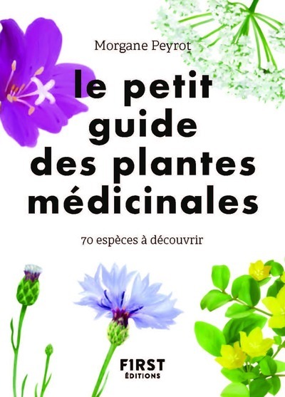 Le Petit guide des plantes médicinales (Broché)