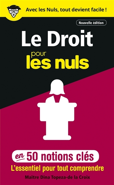 Le Droit pour les Nuls en 50 notions clés, 2ed (Broché)