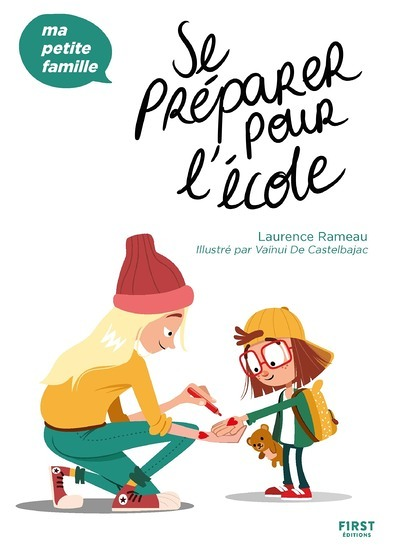 Se préparer pour l'école - Ma petite famille (Broché)