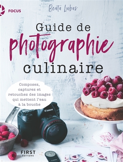 Guide de photographie culinaire (Relié)