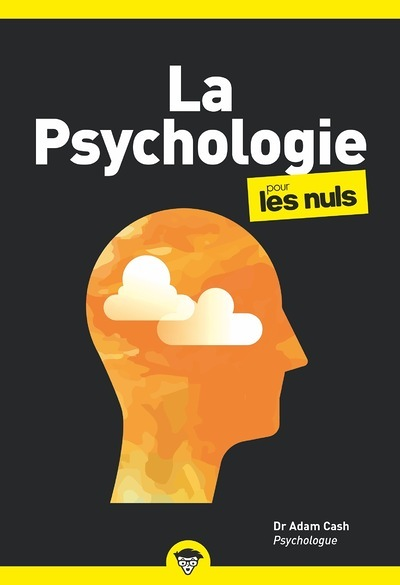 La Psychologie Poche Pour les Nuls (Poche)