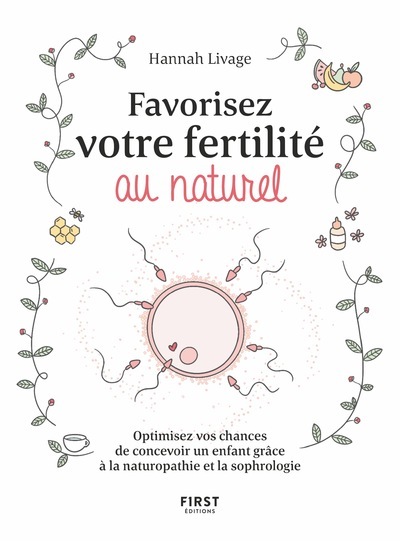 Optimisez vos chances de concevoir un enfant (Broché)