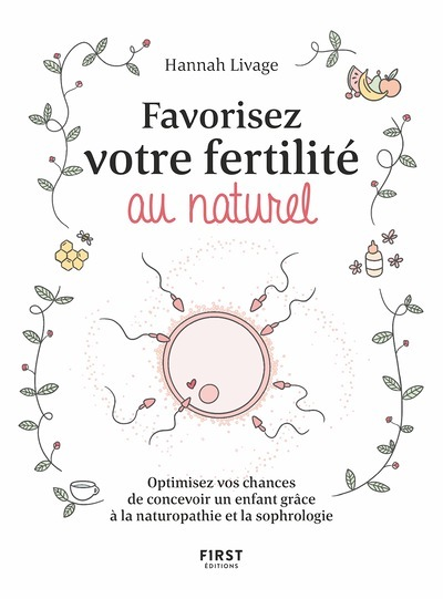 Optimisez vos chances de concevoir un enfant (Broché)