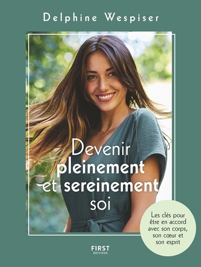 Devenir pleinement et sereinement soi (Broché)